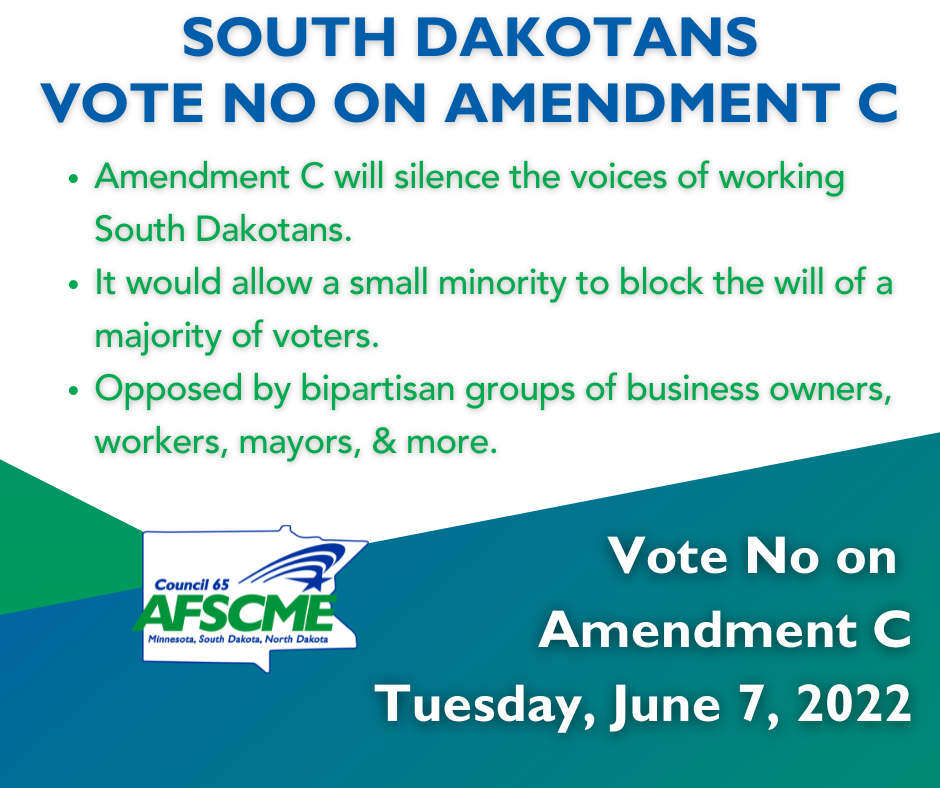 South Dakota Amendment C Council 65 — Representing Minnesota, South