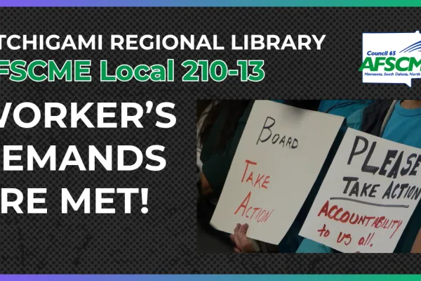 AFSCME Local 210-13 Worker's Demands are Met!