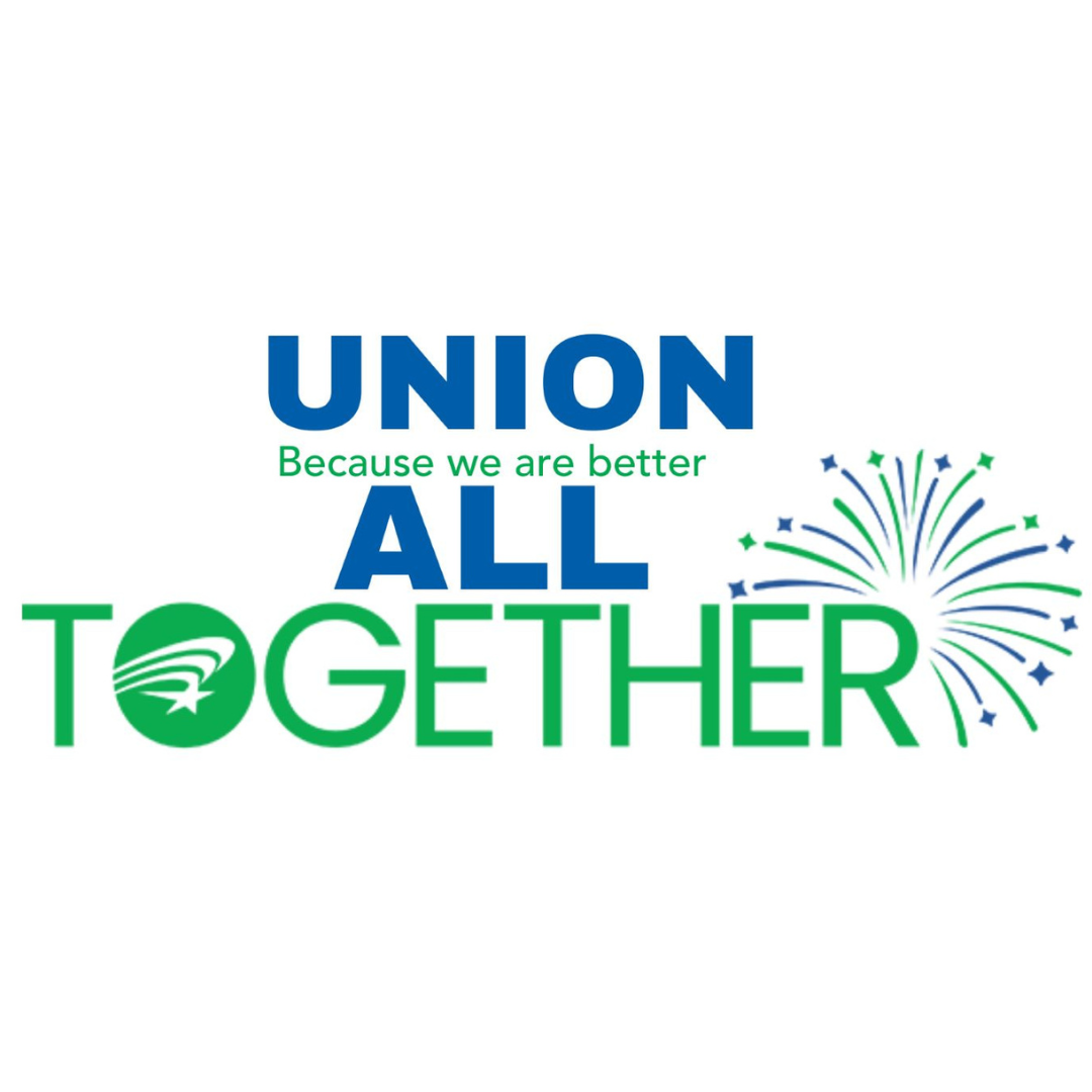 Union Because We Are Better All Together
